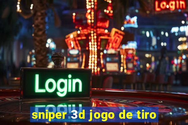 sniper 3d jogo de tiro